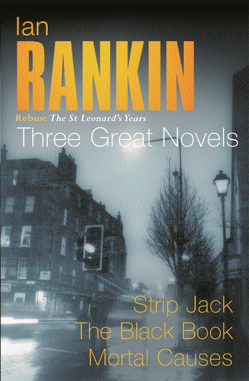 Ian Rankin Three Great Novels by Ian Rankin Hachette UK